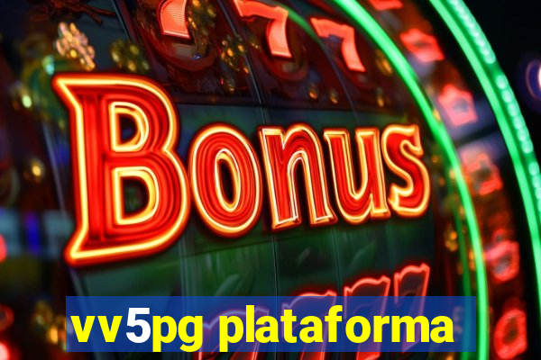 vv5pg plataforma